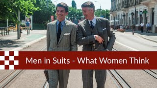 Men in Suits  What Women Think [upl. by Feinstein26]