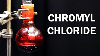 Making Chromyl Chloride [upl. by Fihsak]