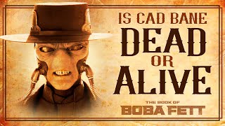 Is Cad Bane Dead or Alive [upl. by Ayotahc]