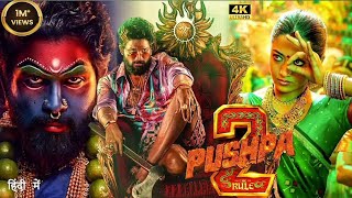 pushpa 2 full movie in hindi dubbed Allu arjun rashmika mandana full HD hindi movie ampreview [upl. by Tebor528]