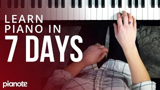 7 Days To Learning Piano Beginner Lesson [upl. by Isle]