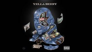 Yella Beezy  quotSlow Motionquot Official Audio [upl. by Melita]