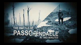 The Battle of Passchendaele Explained in Two Minutes [upl. by Lette]