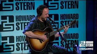 Dave Matthews “Crash Into Me” Live on the Stern Show [upl. by Uziel]