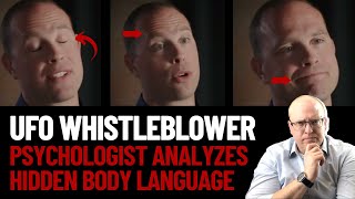 Psychologist Analyzes the UFO Whistleblowers Body Language [upl. by Gainer632]