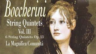 Boccherini String Quintets Vol III [upl. by Nuawad210]