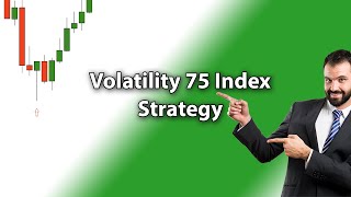 Volatility 75 Index Strategy 2024  VIX 75 brokers  vix 75 strategy 2024  volatility 75 strategy [upl. by Christianity]