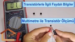 Multimetre ile Transistör Ölçümü  Transistörler Üzerine Faydalı Bilgiler 33 13 [upl. by Noam]