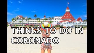 Things to do in Coronado San Diego 2019 4k [upl. by Ydroj802]