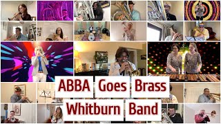 ABBA Goes Brass  Whitburn Band [upl. by Weintrob714]