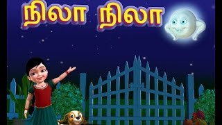 Nila Nila Odi Vaa  Tamil Rhymes 3D Animated [upl. by Alliuqahs]