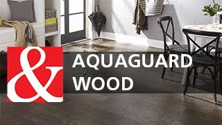 Introducing AquaGuard™ Wood [upl. by Sadnak]