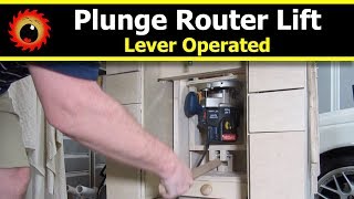 DIY Router Lift for Plunge Routers [upl. by Milburn]