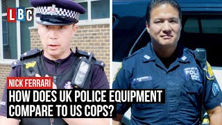 How does UK Police Equipment compare to US Cops  LBC [upl. by Markson934]