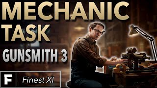 Mechanic Task Guide  Gunsmith Part 3  Escape From Tarkov [upl. by Suiratnauq511]