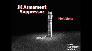 JK Armament Form 1 Can First Shots [upl. by Chappell644]