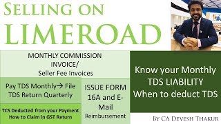 Selling on LIMEROADHow to download Commission InvoiceKnow your TDS LiabilityTCSCreditSalesReturn [upl. by Elag]