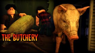 ROBLOX  The Butchery DEMO  Full Walkthrough [upl. by Naujahs]