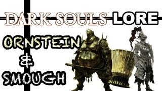 The Royal Guard  Dark Souls Lore Ornstein amp Smough [upl. by Bokaj]