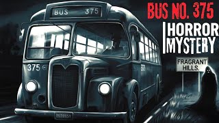 The Haunted Bus No 375 A Mysterious Journey  HINDI [upl. by Eibbil]