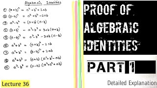 PROOF of Algebraic Identities [upl. by Albur974]