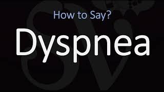 How to Pronounce Dyspnea CORRECTLY Meaning amp Pronunciation [upl. by Remmer323]