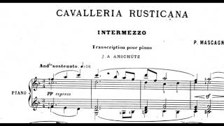 Pietro Mascagni  Intermezzo Cavalleria Rusticana Anschütz Piano Sheet Music [upl. by Baese]