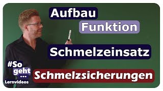 Aufbau und Funktion Schmelzeinsatz  Schmelzsicherungen  einfach und anschaulich erklärt [upl. by Amr615]