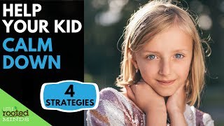 Emotional Regulation for Kids  4 Strategies for Calming Down [upl. by Rann]