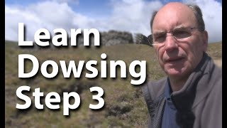 Dowsing  Learn to dowse step 3 [upl. by Drawde]