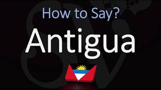 How to Pronounce Antigua CORRECTLY Meaning amp Pronunciation [upl. by Aihtela642]