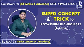 Potassium Dichromate  d Block Chemistry  Jee Mains Advance BITSAT NEET amp AIIMS [upl. by Ynnad]