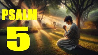 Psalm 5 Reading Finding Guidance in Prayer With words  KJV [upl. by Hege]