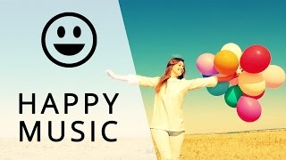 Happy instrumental music [upl. by Bunder]