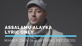 Maher Zain Assalamu Alayka English Version Lyric only [upl. by Ahsiela]