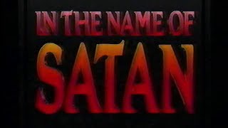 In the Name of Satan 1990 VHS Satanic Panic [upl. by Hendrix994]