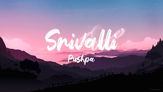 Srivalli  Pushpa Lyrics  Malayalam  Sid Sriram  4K [upl. by Lyckman56]