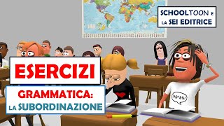 Grammatica Esercizi  La subordinazione [upl. by Tacklind]