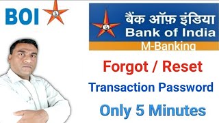 How to Forgot Transaction Password in Boi  How to Reset Bank Of india Transaction Password [upl. by Jerol]