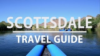 Travel Guide to Scottsdale Arizona  TheExpeditioner [upl. by Flem966]