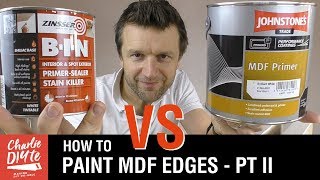 How to Paint MDF Edges  Zinsser BIN vs Johnstones MDF Primer [upl. by Viehmann]