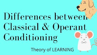 DIFFERENCE BETWEEN CLASSICAL CONDITIONING AND OPERANT CONDITIONING [upl. by Ceporah]