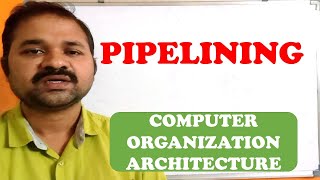 Pipelining In Computer Organization Architecture [upl. by Iorgos579]