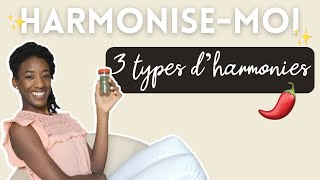 Comment HARMONISER 🤔 Ep01  3 types dharmonies [upl. by Eytak]