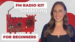 Soldering For Beginners  FM Radio Kit [upl. by Alston734]